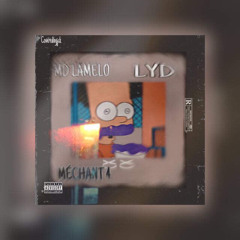 MD~LAMELO X LYD MECHANT 4