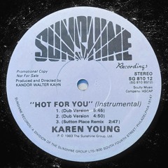 KAREN YOUNG - HOT FOR YOU (SUTTON PLACE REMIX)