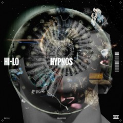 HI-LO - Hypnos (Original Mix) [Drumcode Records]