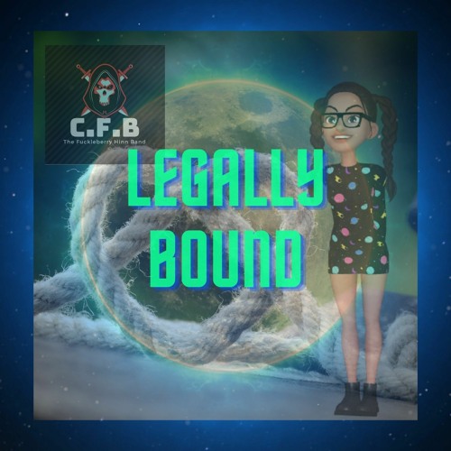 Legally Bound - Miss Bestie and Bucks