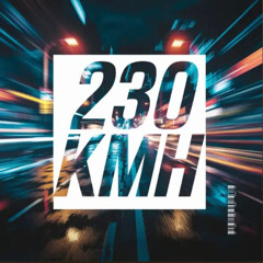 KlangAkrobaten feat. GRAUMØND - 230kmh (Dirty House Ink. Remix )