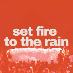 Adele - Set Fire To The Rain (Faul & Wad Remix)