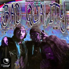 SpaceCityLordz - Bad Quality [Prod. LUCIFER X LFT?]