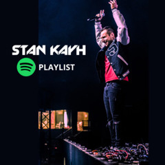 Stan Kayh's Playlist