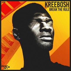 Kreebosh - Break The Rule (Radio Edit) [FREE DOWNLOAD C/ EXTENDED INCLUSO]