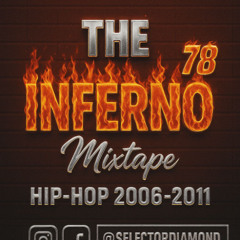 NFERNO 78 HIP HOP MIX TAPE