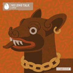 IDRIS - No Long Talk [DIRTYBIRD]