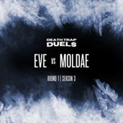 SEASON 3 ROUND 1: EVE vs MOLDAE [WINNER: MOLDAE]