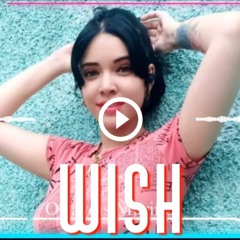 WISH