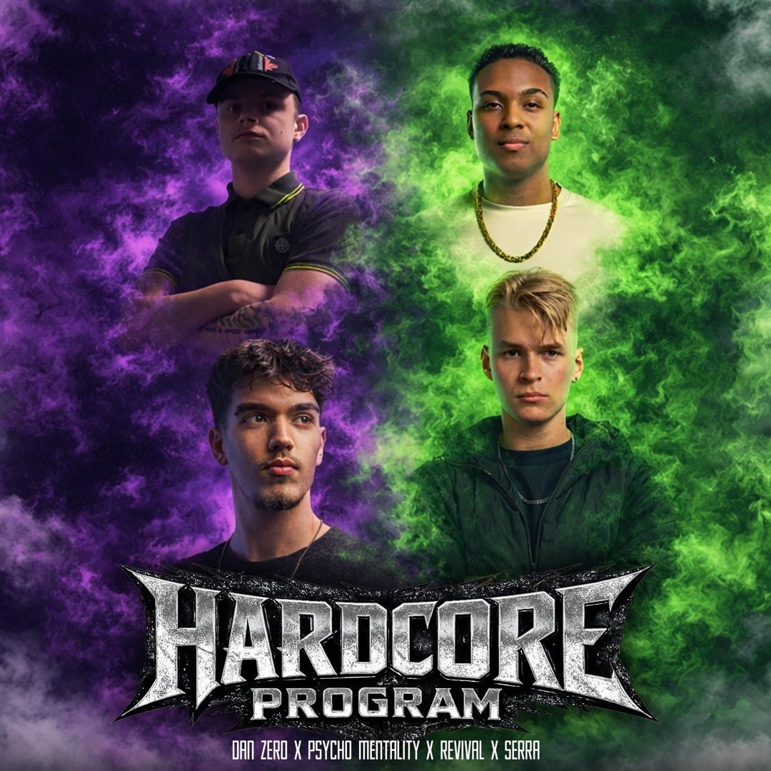Stream Hardcore Program - Dan Zero X Psycho Mentality X Revival X