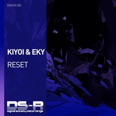 Kiyoi & Eky - Reset