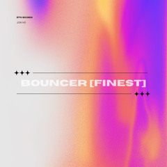 BOUNCER [FINEST] - J O N H Ü ***FREE DOWNLOAD***