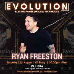 Evolution | 12th Aug | In:Libra | Ryan Freeston
