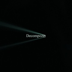 Decompozer(Extended Mix)