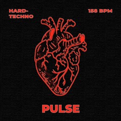 PULSE - Hardtechno [158BPM]