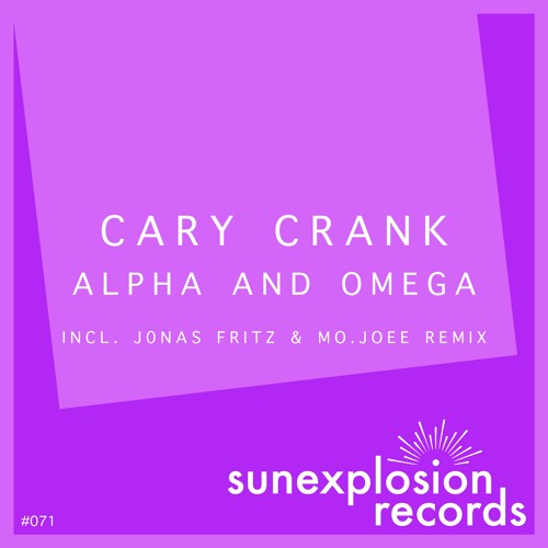 #071 - Cary Crank - Alpha And Omega (Jonas Fritz & mo.joee Remix)