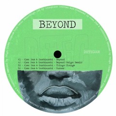 Premiere : Alex Dam & Zambiancki - Beyond (Nolga Remix) (DETIC008)