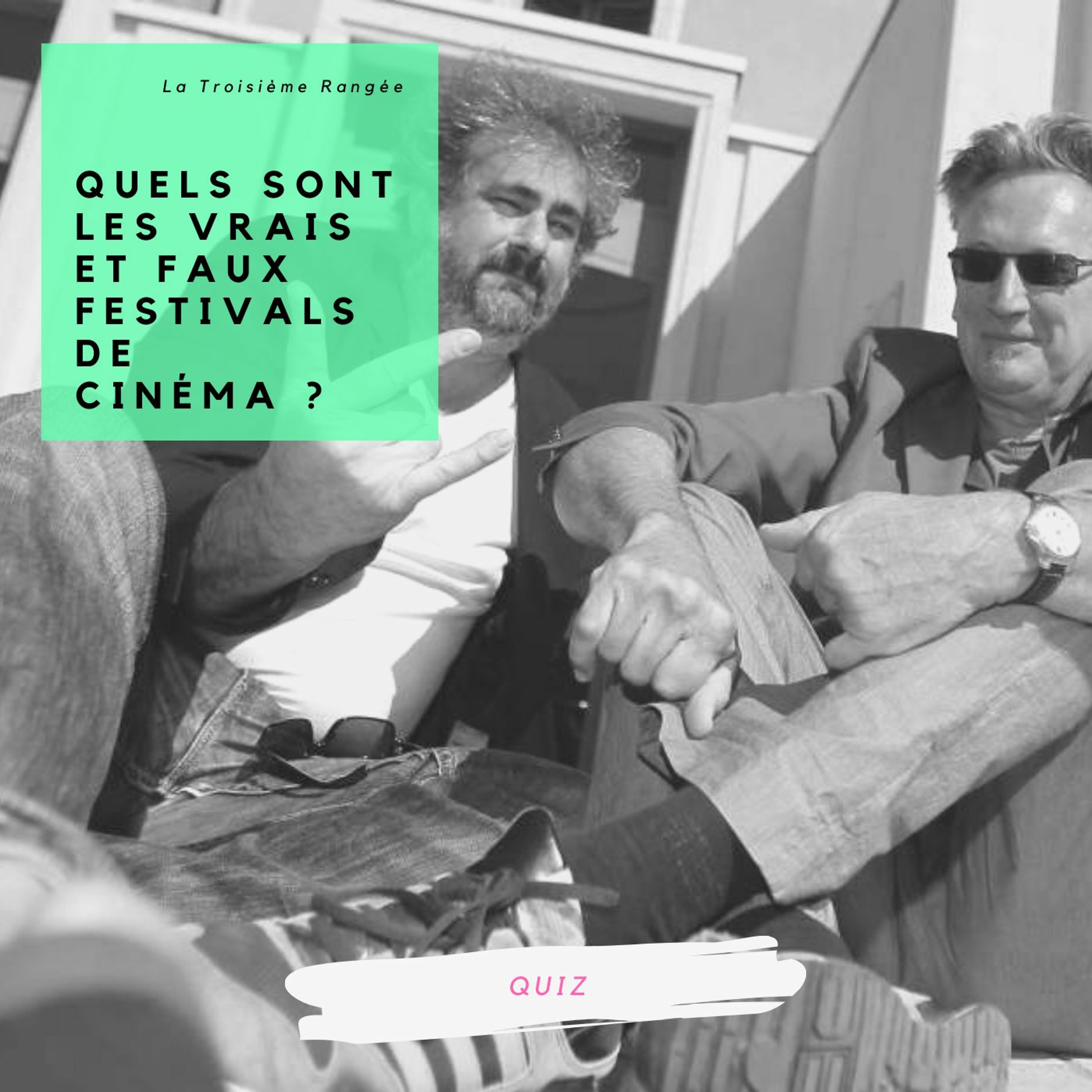 Quiz - Les festivals de films insolites