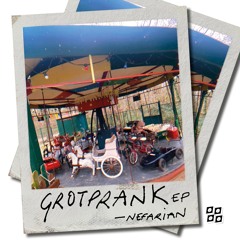 Nefarian - Grotprank [Free Download]