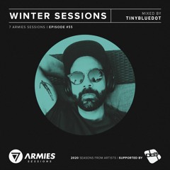 7 Armies Sessions / Episode #55 mixed by TinyBlueDot