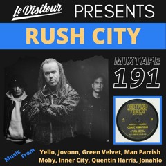 LV Mixtape 191 - Rush City (Classic House & Electronica)