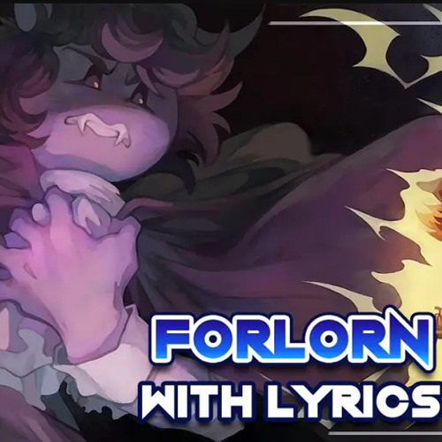 Forlorn With lyrics- Undertale Yellow- Man on the Internet