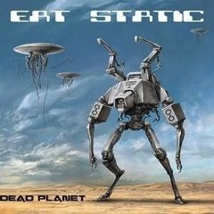Eat Static