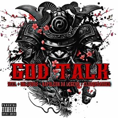 Xcel x Oblivious x CLOAQxDAGGER - God Talk (feat. Napoleon Da Legend)
