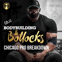 CHICAGO BREAKDOWN | Fouad Abiad, Iain Valliere, Ben Chow, James Hollingshead | BB&B Ep.57