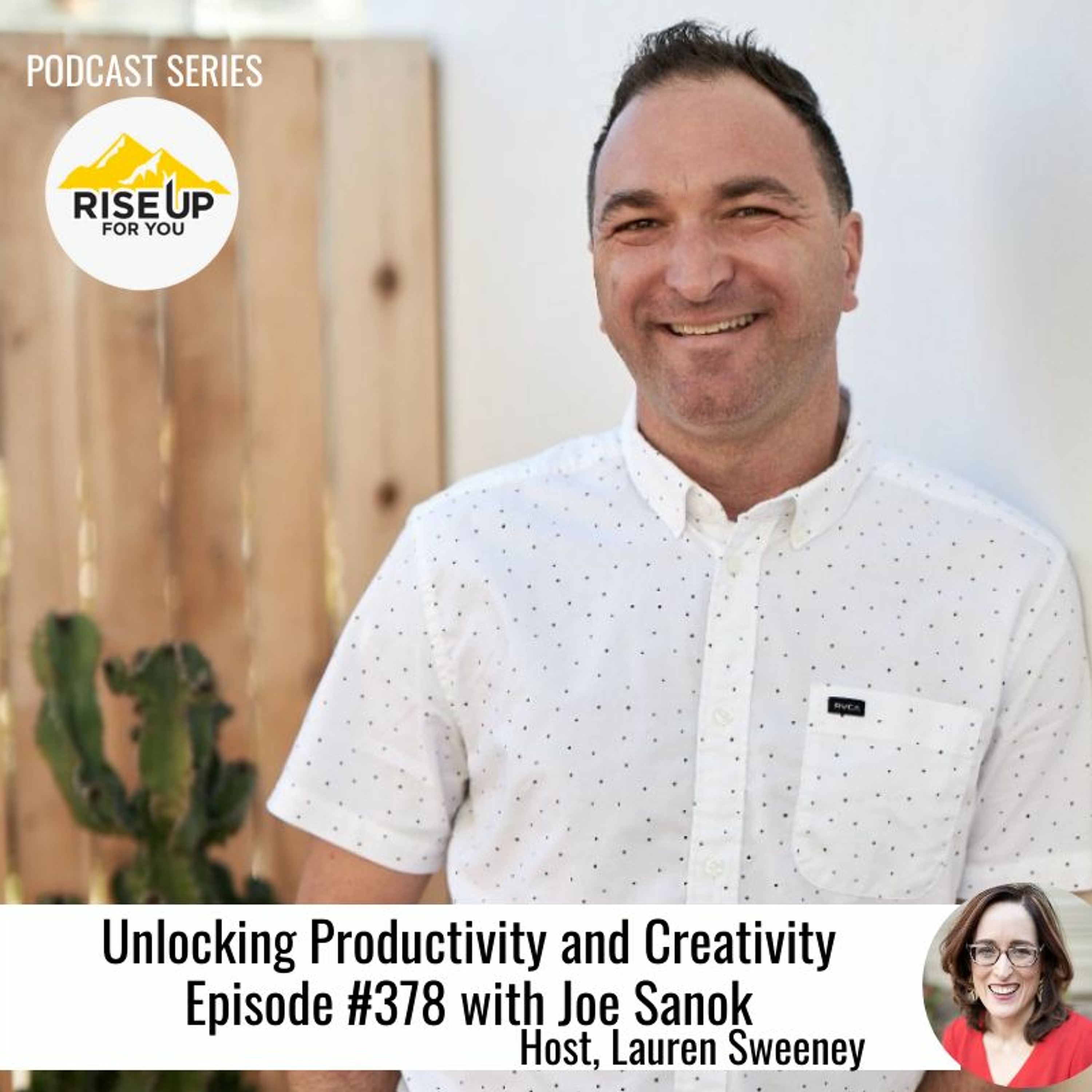 Episode #378 Unlocking Creativity And Productivity With Joe Sanok episode artwork