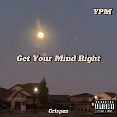 Get Your Mind Right