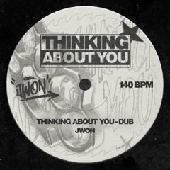 jwon - thinking about you dub (FREE DOWNLOAD)