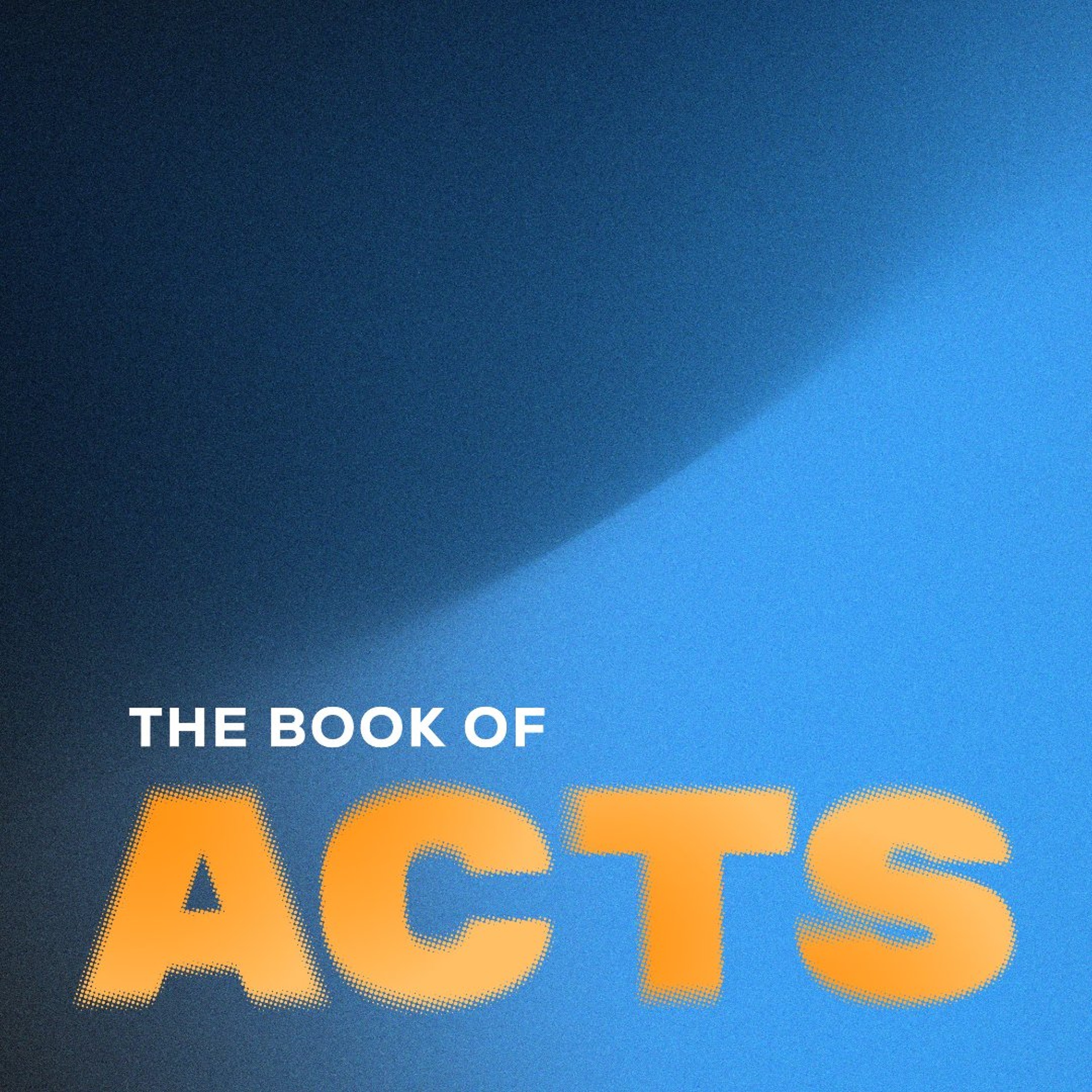 Acts - Chapter 16 Pt. 1  (S. Som 7-5-26)