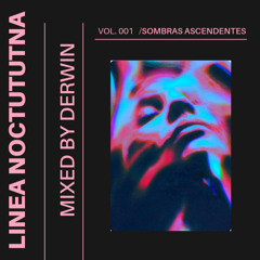 Linea Nocturna (Vol. 1) Sombras Ascendentes