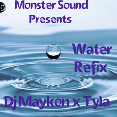 DJ MAYKON X TYLA [WATER REFIX].mp3