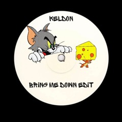 Bring me down - keldon's bootleg (Free download)