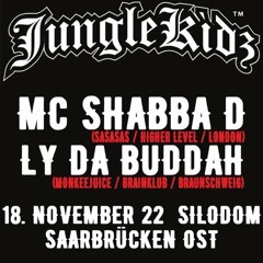 MC SHABBA D & LY DA BUDDAH @ JUNGLEKIDZ - SILODOM - SAARBRÜCKEN - 18/NOV/2022