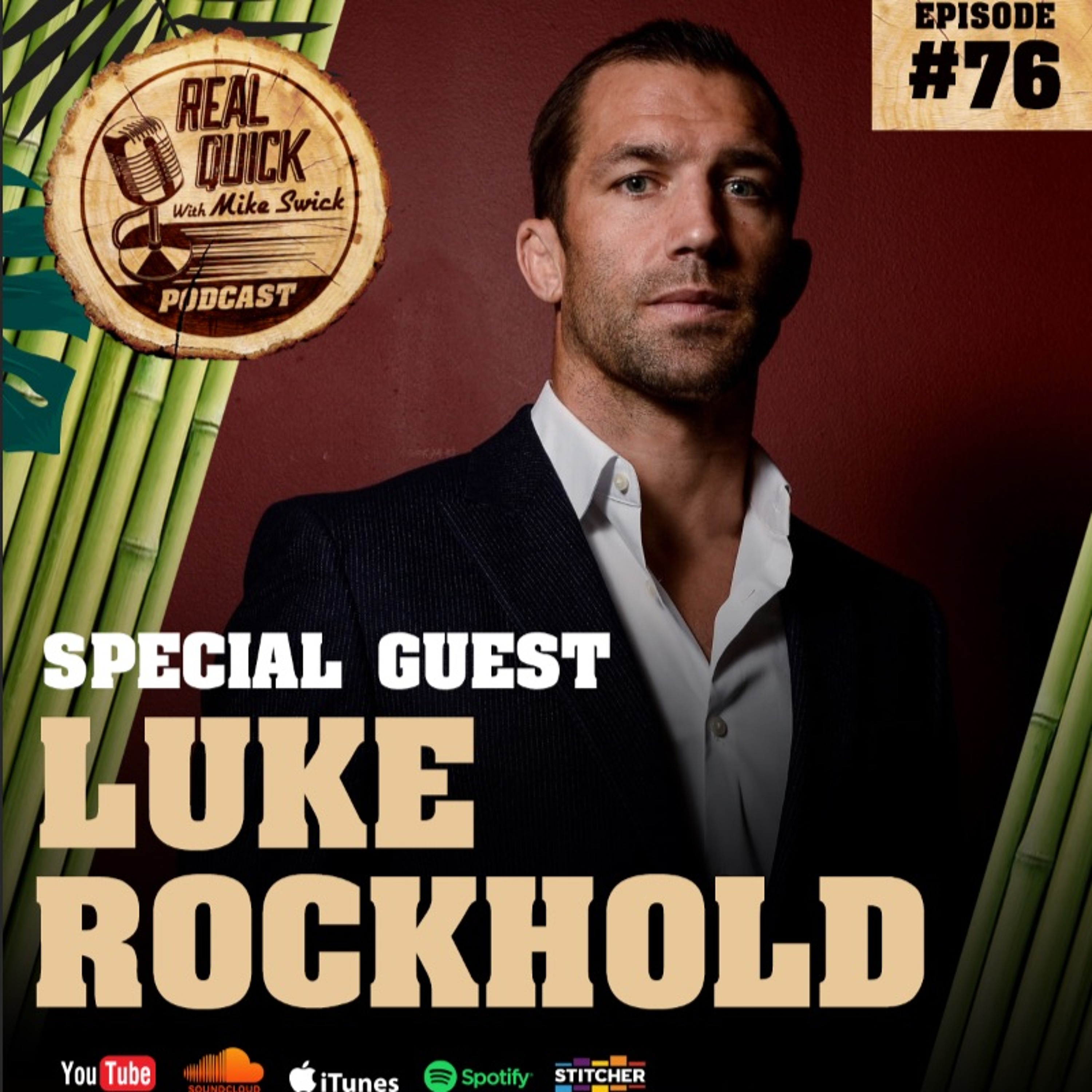 cover of episode Luke Rockhold (Guest) - EP #76