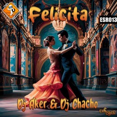 Dj Aker & Dj Chacho - Felicità (Klubb Rmx 2024)
