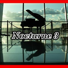 Nocturne 3 - (Piano) Ambient & Cinematic Music