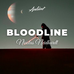 Nicolas Neidhardt - Bloodline