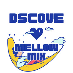 MELLOW MIX
