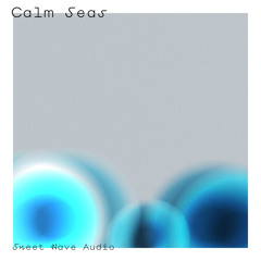 Calm Seas