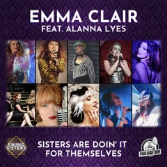 Emma Clair feat. Alanna Lyes - Sisters Are Doin' It For Themselves (Radio Edit)