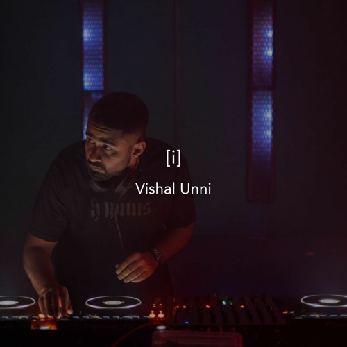 Vishal Unni @ Satori [i] • August 2023