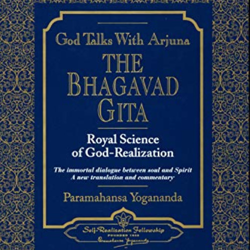 [FREE] KINDLE 🎯 God Talks with Arjuna: The Bhagavad Gita (Self-Realization Fellowshi