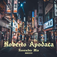 Roberto Apodaca November Mix 2023