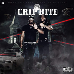 Crip Rite - Homi x Jizzo - Mix