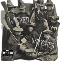 Wicked Witches - LIP & SethAustin! (DEMO TAPE)