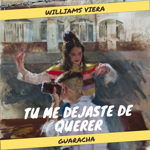 130. Tu Me Dejaste De Querer - Williams Viera ( Guaracha ) FREE DOWNLOAD